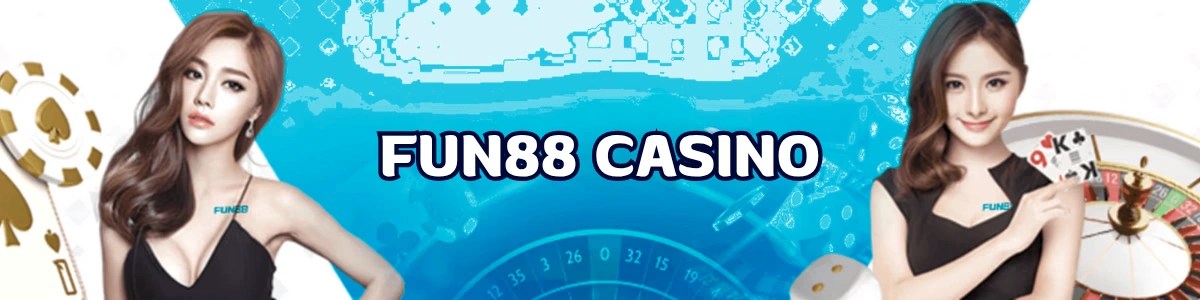 คาสิโนสดใน game Fun88